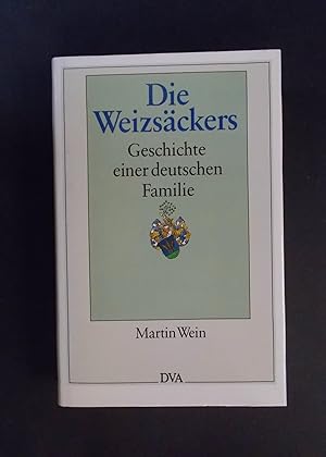 Bild des Verkufers fr Die Weizsckers - Geschichte einer deutschen Familie zum Verkauf von Antiquariat Strter