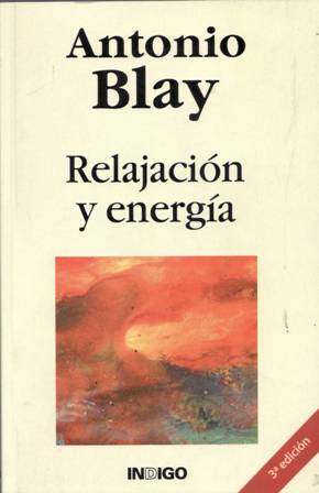 Seller image for Relajacin y energa. for sale by Librera y Editorial Renacimiento, S.A.