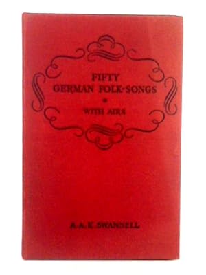 Image du vendeur pour Fifty German Folk-Songs with Airs mis en vente par World of Rare Books