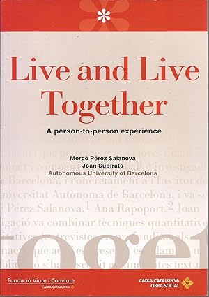 Imagen del vendedor de Live and Live Together: A person-to-person experience a la venta por Elam's Books