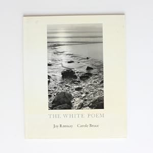 Bild des Verkufers fr The White Poem zum Verkauf von Fireside Bookshop