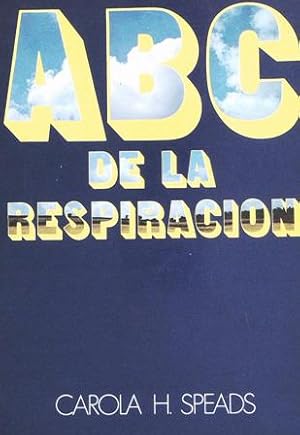 Seller image for ABC de la respiracin. Traduccin de Andrs Linares. for sale by Librera y Editorial Renacimiento, S.A.