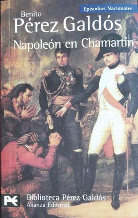 Imagen del vendedor de Napolen en Chamartn. a la venta por Librera y Editorial Renacimiento, S.A.