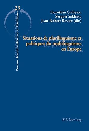 Image du vendeur pour Situations de plurilinguisme et politiques du multilinguisme en Europe mis en vente par moluna