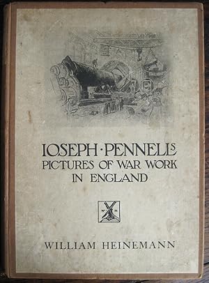 Joseph Pennell's Pictures of War Work in England: reproductions of a series of drawings and litho...