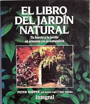 Seller image for El libro del jardn natural for sale by Los libros del Abuelo