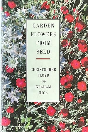 Seller image for Garden flowers from seed for sale by Acanthophyllum Books