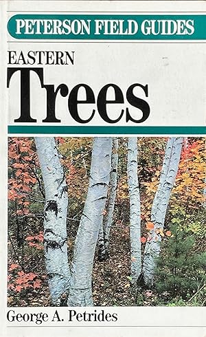 Bild des Verkufers fr A field guide to eastern trees Eastern U.S. and Canada zum Verkauf von Acanthophyllum Books