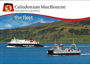 Caledonian MacBrayne: The Fleet.
