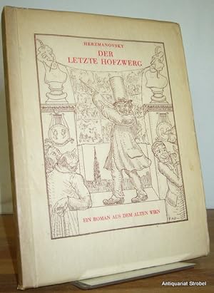 Seller image for Der letzte Hofzwerg. Eine burleske Erzählung aus dem alten Wien. for sale by Antiquariat Christian Strobel (VDA/ILAB)