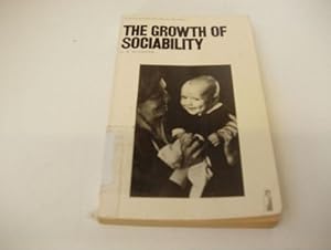 Immagine del venditore per The Growth Of Sociability venduto da Ammareal