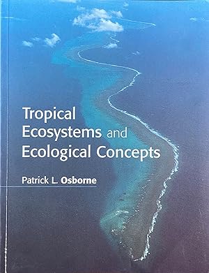 Immagine del venditore per Tropical ecosystems and ecological concepts venduto da Acanthophyllum Books