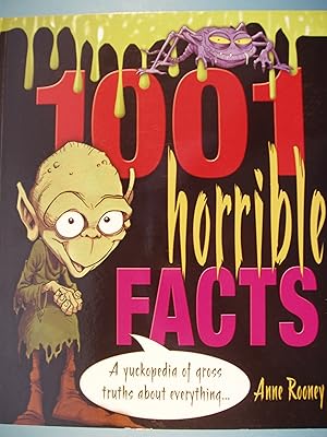 Imagen del vendedor de 1001 Horrible Facts: A Yukkopedia of Gross Truths about Everything a la venta por PB&J Book Shop