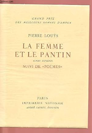 Image du vendeur pour La femme et le pantin , roman espagnol suivi de " pomes " mis en vente par Ammareal