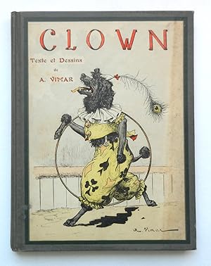 Immagine del venditore per Clown. Texte et illustrations de A. Vimar. venduto da Buch- und Kunst-Antiquariat Flotow GmbH