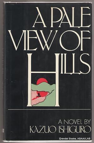 Seller image for A Pale View of Hills. for sale by Grendel Books, ABAA/ILAB