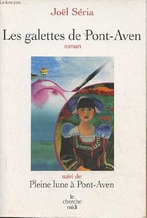 Image du vendeur pour Les galettes de Pont-Aven suivi de Pleine Lune  Pont-Aven mis en vente par Le-Livre