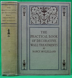 The Practical Book of Decorative Wall-Treatments