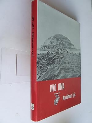 Seller image for Iwo Jima: amphibious epic for sale by McLaren Books Ltd., ABA(associate), PBFA