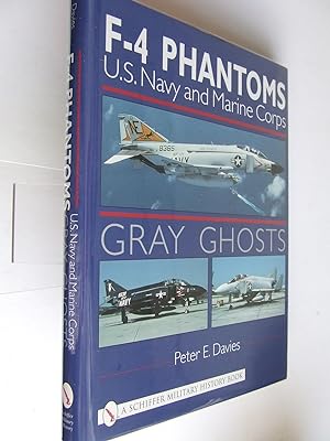 Immagine del venditore per Gray Ghosts. U.S. Navy and Marine Corps F-4 Phantoms venduto da McLaren Books Ltd., ABA(associate), PBFA