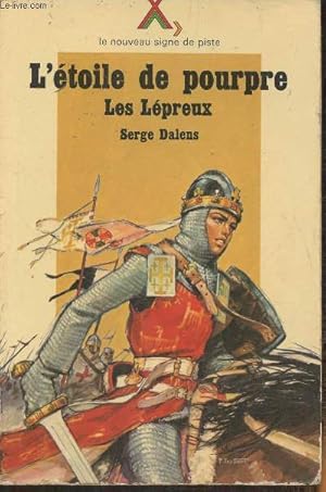 Image du vendeur pour L'toile de Pourpre II: Les lpreux mis en vente par Le-Livre