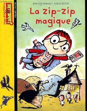 Seller image for La zip-zip machine Collection Mes premiers J'aime Lire N16 5 dition for sale by Le-Livre