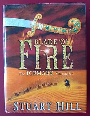 Seller image for Blade of Fire (Chronicles of Icemark) (Icemark Chronicles), for sale by Collector's Corner