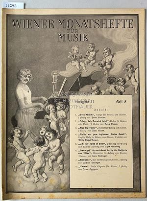 Wiener Monatshefte für Musik. Ausgabe U, Heft 5. Zeitschrift für Musik, Musikliteratur, Theater u...
