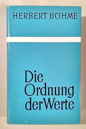 Die Ordnung der Werte. Reden, Aufsätze, Bekenntnisse.