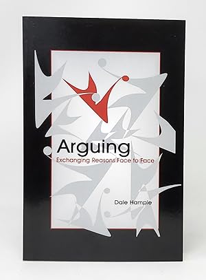 Seller image for Arguing: Exchanging Reasons Face to Face for sale by Underground Books, ABAA