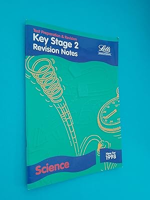 Imagen del vendedor de Key Stage 2 Science Revision Notes 1998: Test Preparation & Revision (Letts Education) (Key Stage 2) a la venta por Books & Bobs