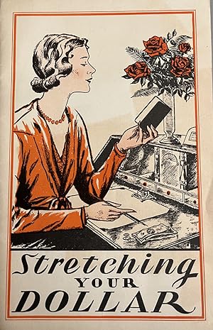 Seller image for Stretching Your Dollar for sale by 32.1  Rare Books + Ephemera, IOBA, ESA