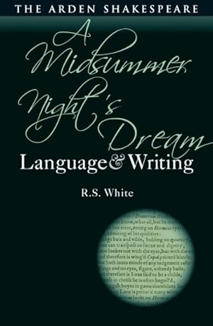 Imagen del vendedor de Midsummer Night?s Dream : Language and Writing a la venta por GreatBookPrices