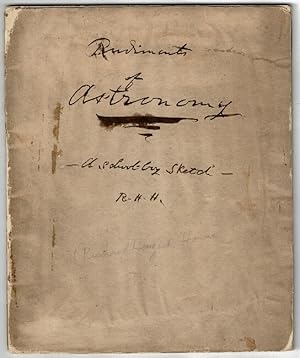 Rudiments of Astronomy. A schoolboy sketch [cover title]