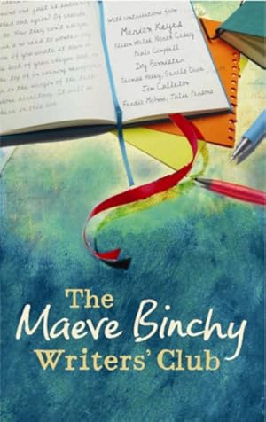 Imagen del vendedor de Maeve Binchy Writers' Club a la venta por GreatBookPrices