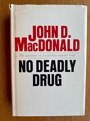Seller image for No Deadly Drug for sale by Scene of the Crime, ABAC, IOBA