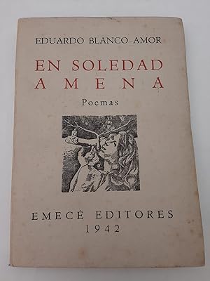 EN SOLEDAD AMENA. Poemas