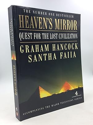 Imagen del vendedor de HEAVEN'S MIRROR: Quest for the Lost Civilization a la venta por Kubik Fine Books Ltd., ABAA