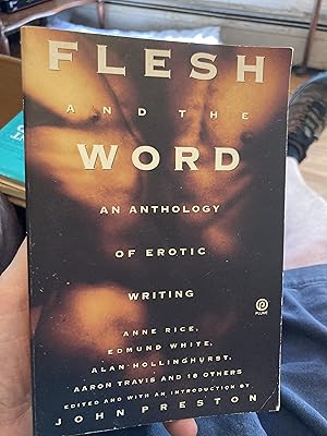 Image du vendeur pour Flesh and the Word: An Anthology of Erotic Writing mis en vente par A.C. Daniel's Collectable Books