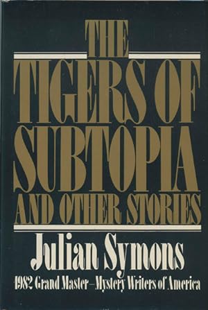 Seller image for THE TIGERS OF SUBTOPIA AND OTHER STORIES for sale by BUCKINGHAM BOOKS, ABAA, ILAB, IOBA