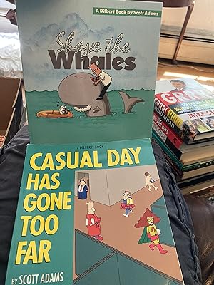 Seller image for shave the whales and casual day has gone too far for sale by A.C. Daniel's Collectable Books