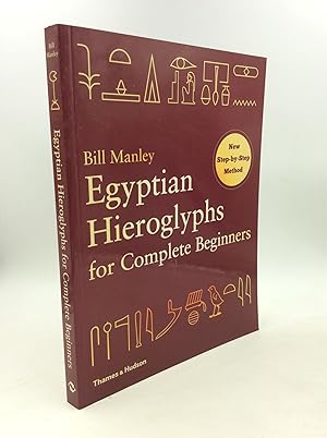 Imagen del vendedor de EGYPTIAN HIEROGLYPHS FOR COMPLETE BEGINNERS a la venta por Kubik Fine Books Ltd., ABAA