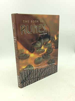 Seller image for THE BOOK OF RUNES: Read the Secrets in the Language of the Stones for sale by Kubik Fine Books Ltd., ABAA