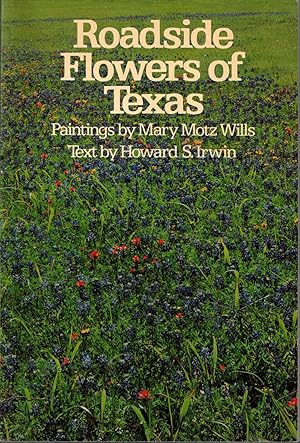 Imagen del vendedor de Roadside Flowers of Texas a la venta por Kenneth Mallory Bookseller ABAA