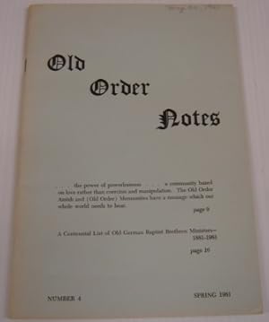 Seller image for Old Order Notes, Number 4, Spring 1981 for sale by Books of Paradise