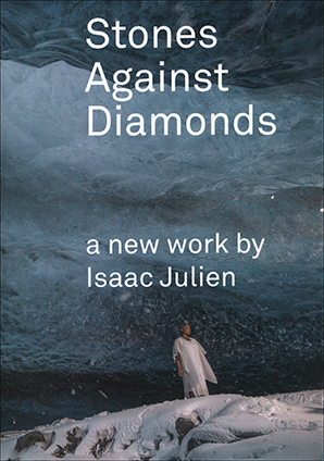 Bild des Verkufers fr Stones Against Diamonds : A New Work by Isaac Julien zum Verkauf von Specific Object / David Platzker
