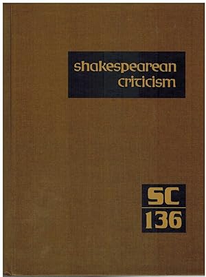 Immagine del venditore per SHAKESPEAREAN CRITICISM Excerpts from the Criticism of William Shakespeare's Plays & Poetry, from the First Published Appraisals to Current Evaluations venduto da The Avocado Pit