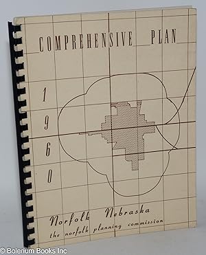 A comprehensive plan - 1960, for Norfolk, Nebraska