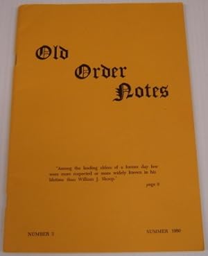 Seller image for Old Order Notes, Number 3, Summer 1980 for sale by Books of Paradise