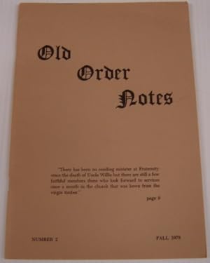 Seller image for Old Order Notes, Number 2, Fall 1979 for sale by Books of Paradise